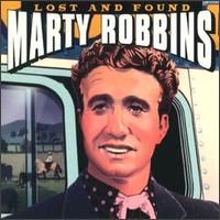 Marty Robbins - Lost & Found